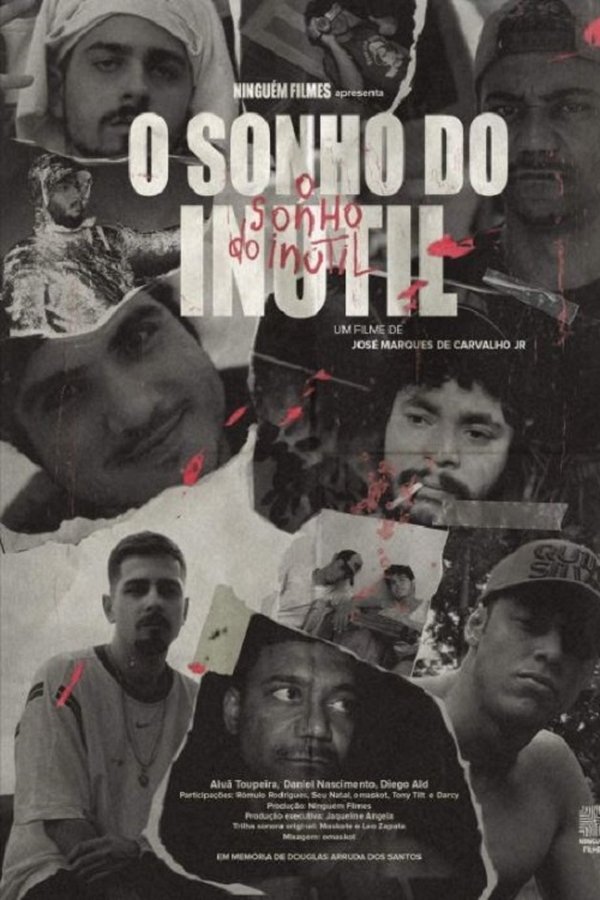 O Sonho do Inútil (2021)