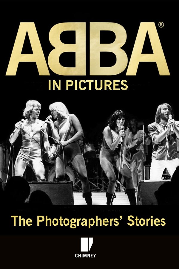 ABBA in Pictures: The Photographer’s Story