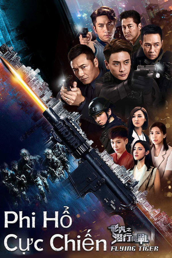 Phi Hổ Cực Chiến – Flying Tiger: Phần 1 – Flying Tiger: Season 1 (2018)