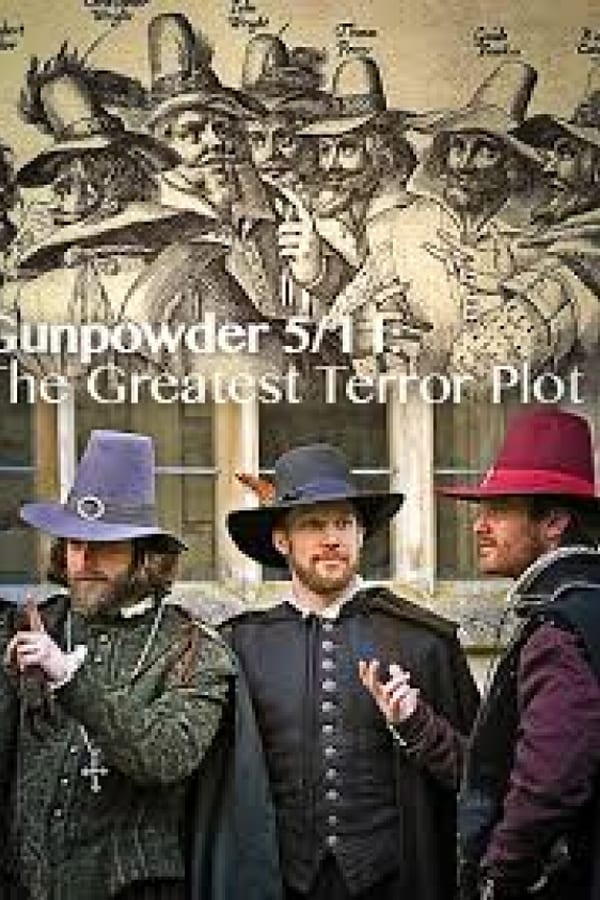 Gunpowder 5/11: The Greatest Terror Plot