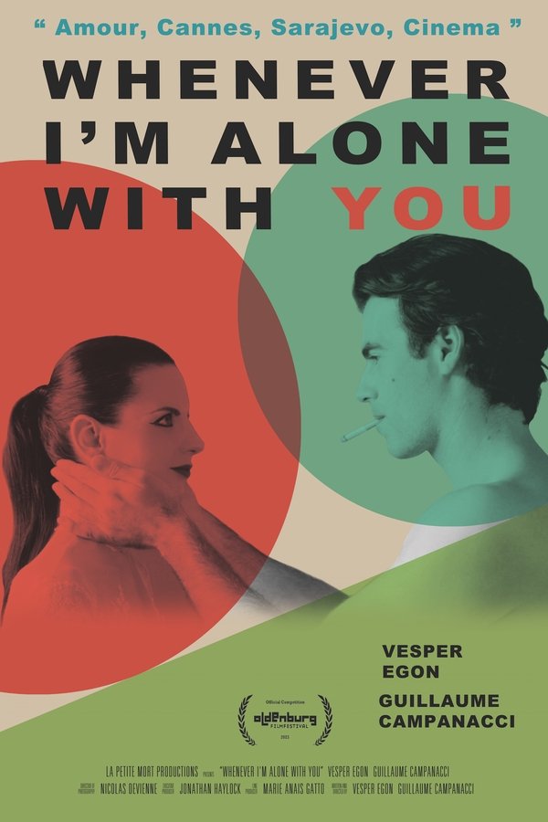 Whenever I'm Alone with You (2023)
