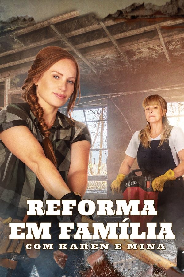 Reforma em Família com Karen e Mina