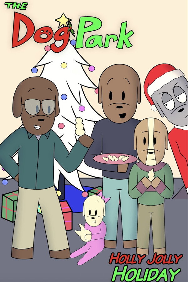 The Dog Park: Holly Jolly Holiday