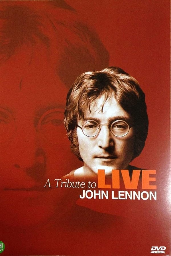 John Lennon – A Tribute to John Lennon