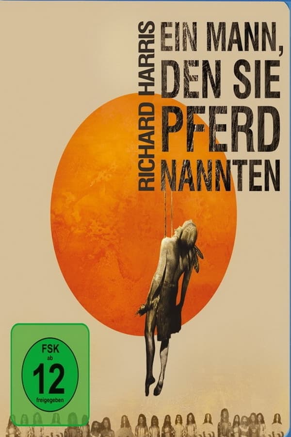 Der Mann, den sie Pferd nannten