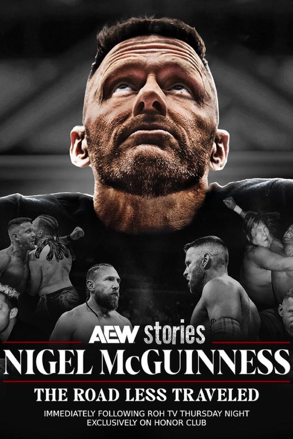 AEW Stories: Nigel McGuiness – The Road Less Traveled