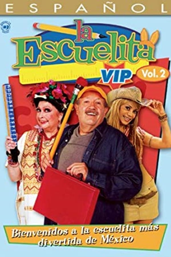 La Escuelita VIP