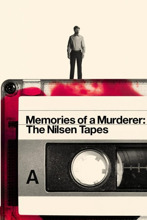 FR - Memories of a Murderer: The Nilsen Tapes  (2021)