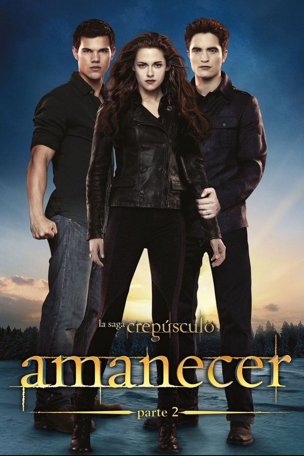 La saga Crepúsculo: Amanecer – Parte 2 (HD) LATINO