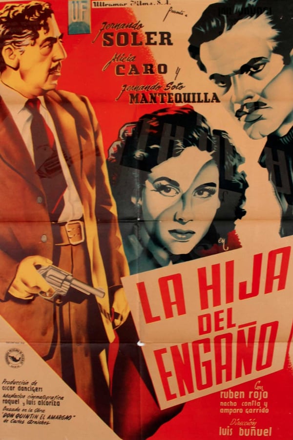 La hija del engaño (Don Quintín el amargao)