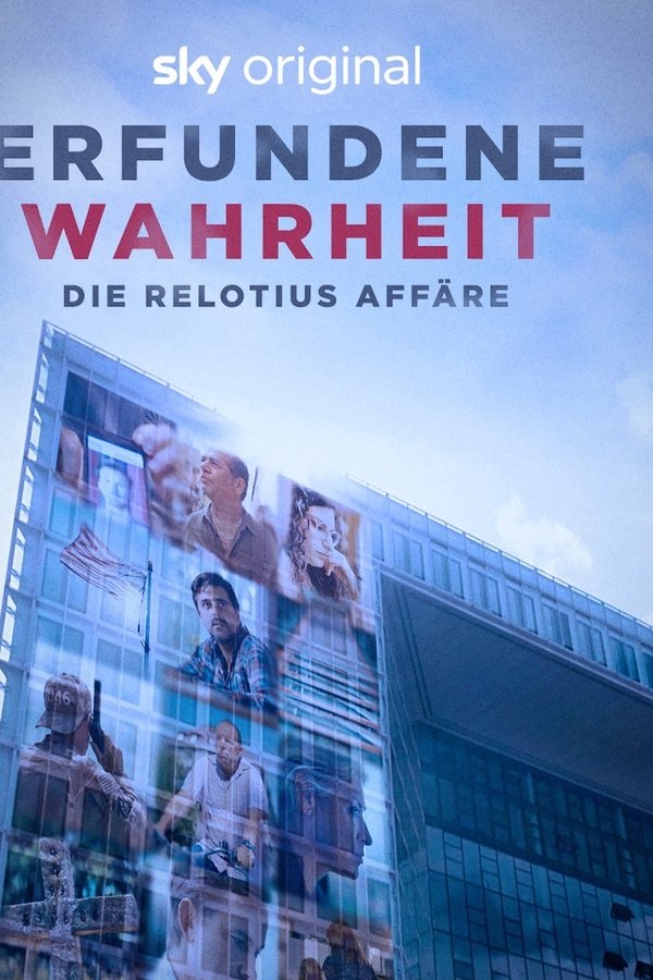 Inventing Truth – The Relotius Affair
