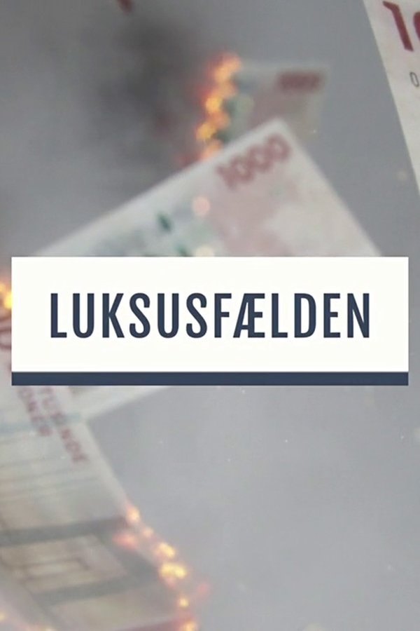 Luksusfælden