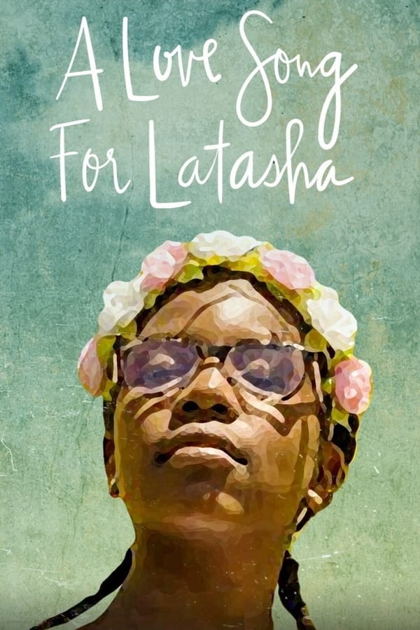 NL - A Love Song for Latasha (2019)
