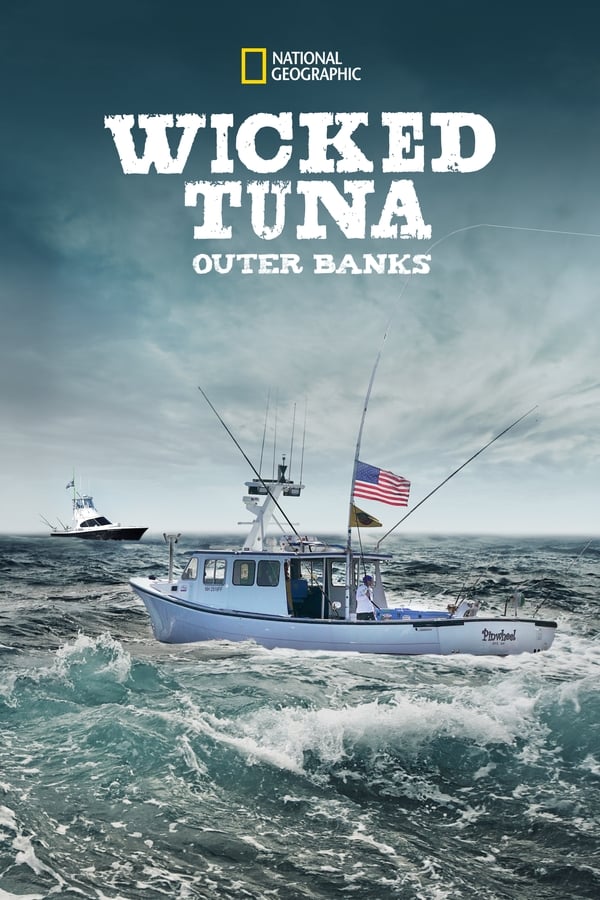 D+ - Wicked Tuna: Outer Banks