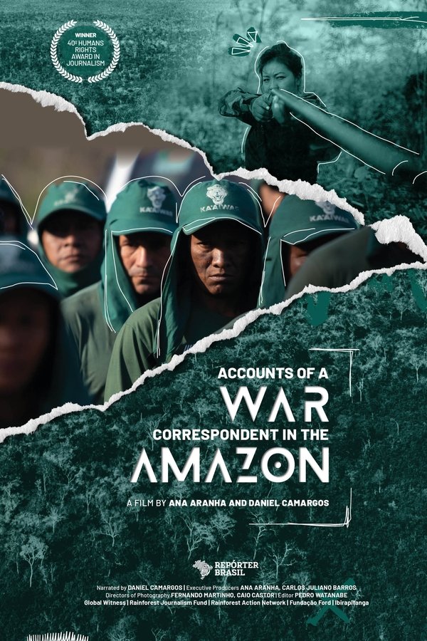 Accounts of a War Correspondent in the Amazon