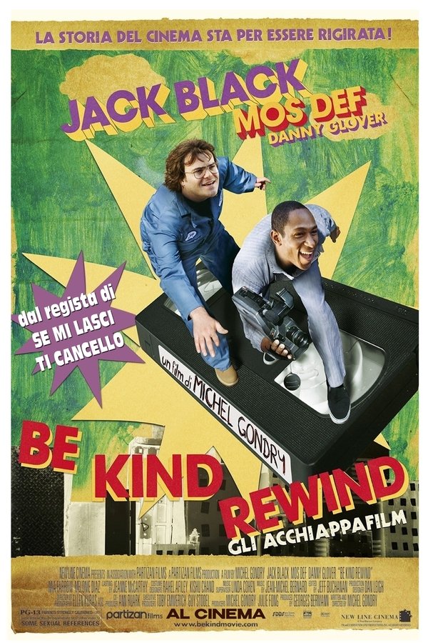 Be Kind Rewind - Gli Acchiappafilm (2008)