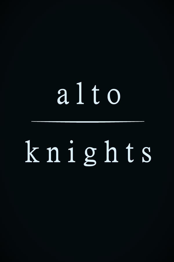 Alto Knights海报