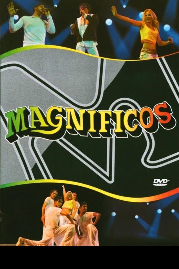 Magníficos – Uma História de Sucesso