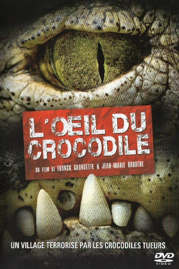L'oeil du crocodile poster