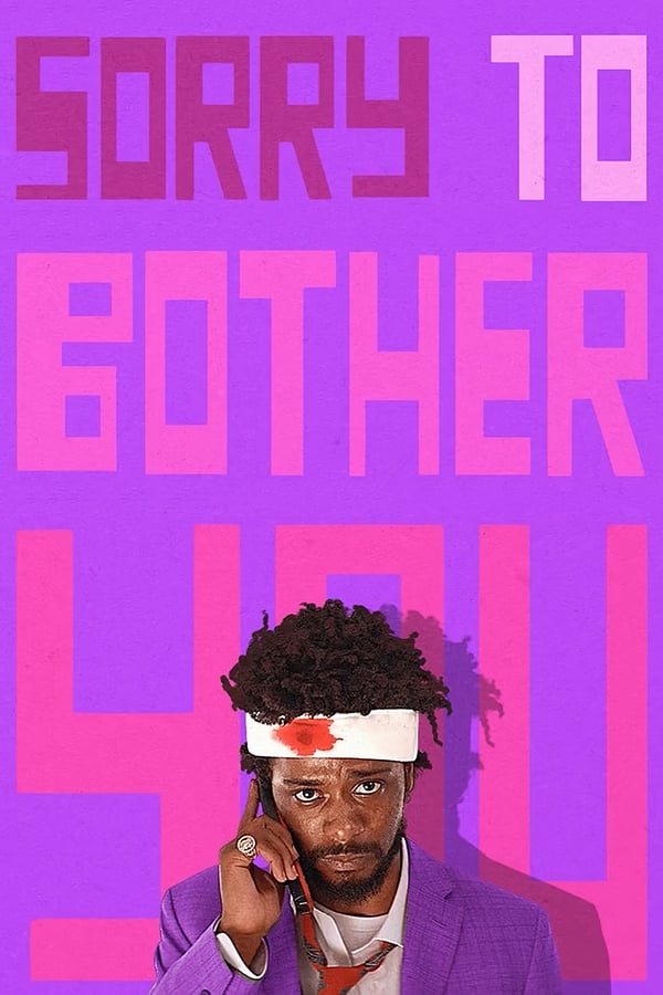 NL: Sorry to Bother You (2018)