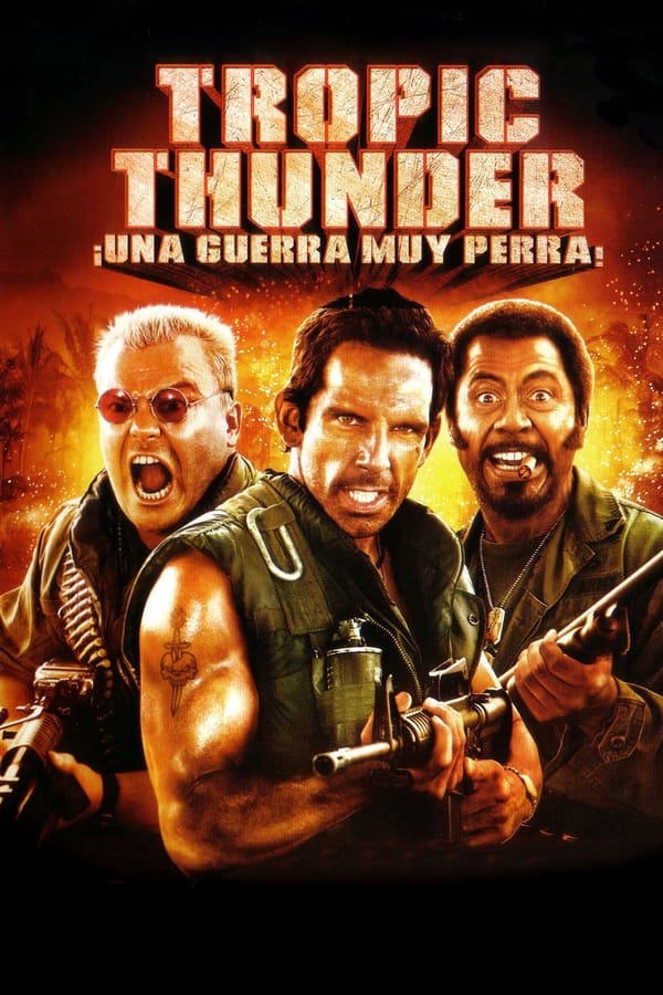 ES - Tropic Thunder, ¡una guerra muy perra! (2008)
