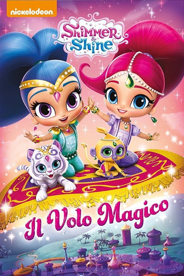 Shimmer and shine Misfatto Magico (2018)