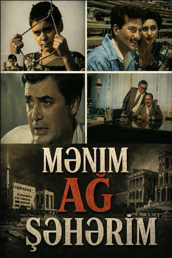 Mənim ağ şəhərim