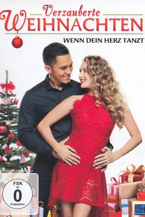 Verzauberte Weihnachten – Wenn Dein Herz tanzt