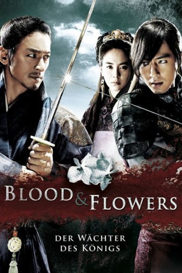 Blood & Flowers – Der Wächter des Königs