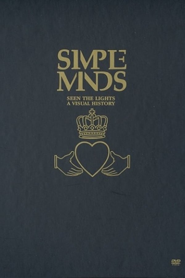 Simple Minds: Seen The Lights