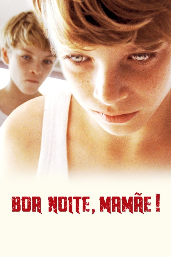 PT - Goodnight Mommy - 2014