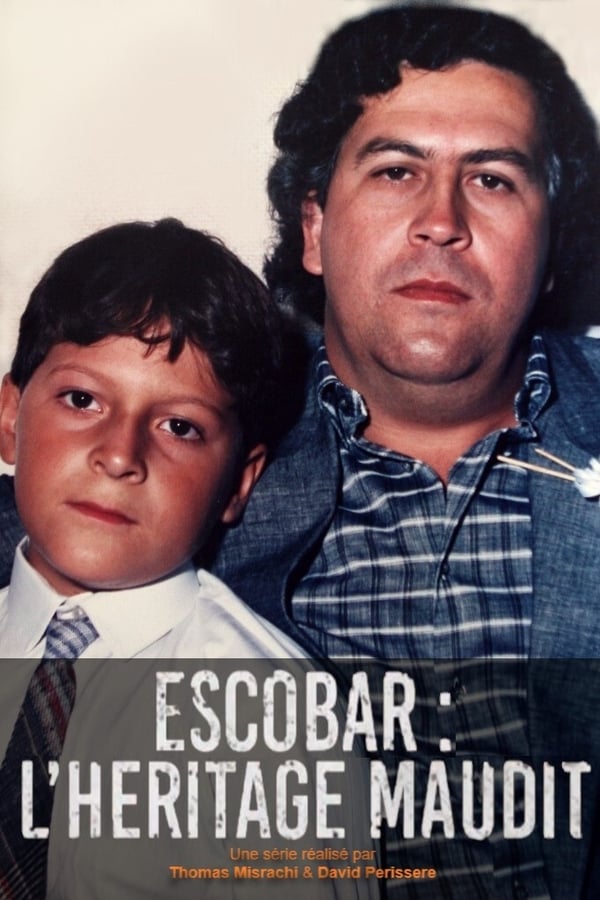 FR - Escobar : l'héritage maudit