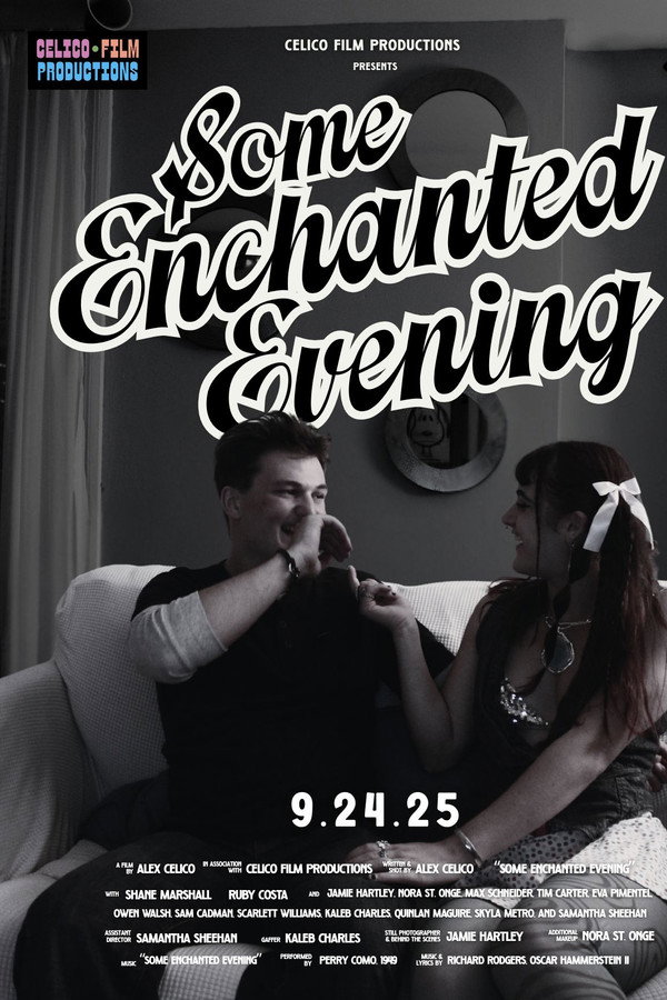 Some Enchanted Evening
