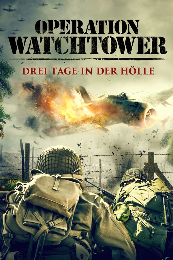 DE - Operation Watchtower - Drei Tage in der Hölle (2023)