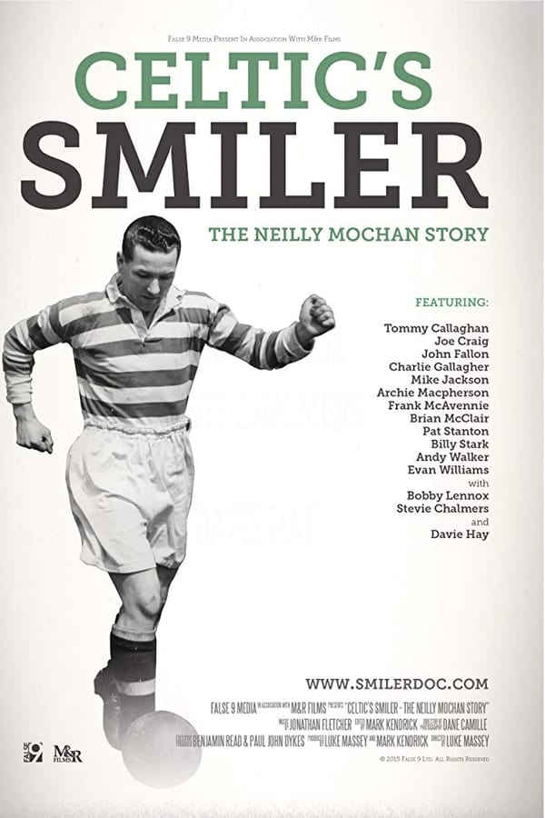 Celtic’s Smiler: The Neilly Mochan Story