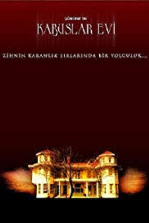 Kabuslar Evi: Onlara Dokunmak (2006)