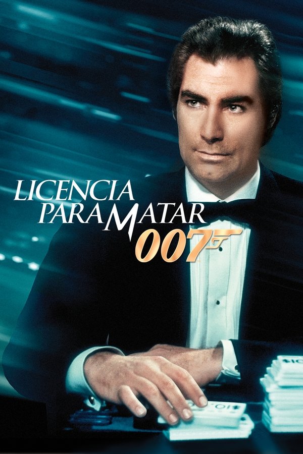 ES - 007 : Licencia para matar (1989)