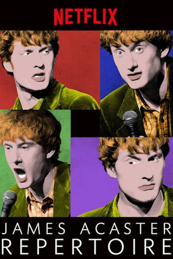 James Acaster: Repertoire James Acaster: Repertoire