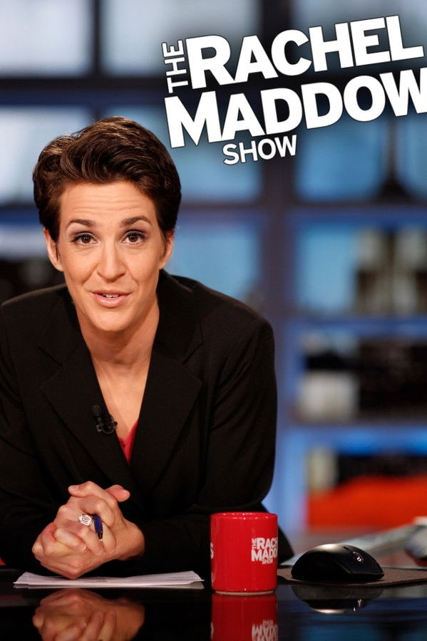 The Rachel Maddow Show