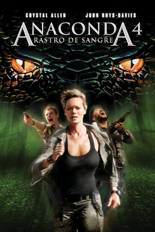 LAT - Anaconda 4 Rastro de sangre (2009)
