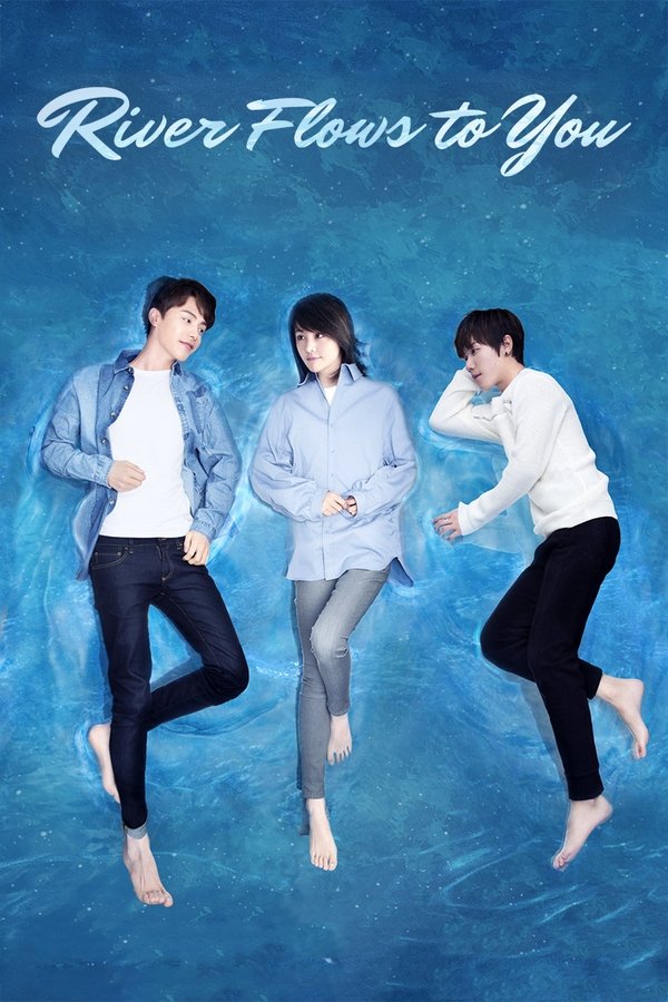 River Flows To You poster