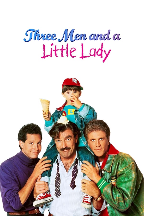 3 Men and a Little Lady poster