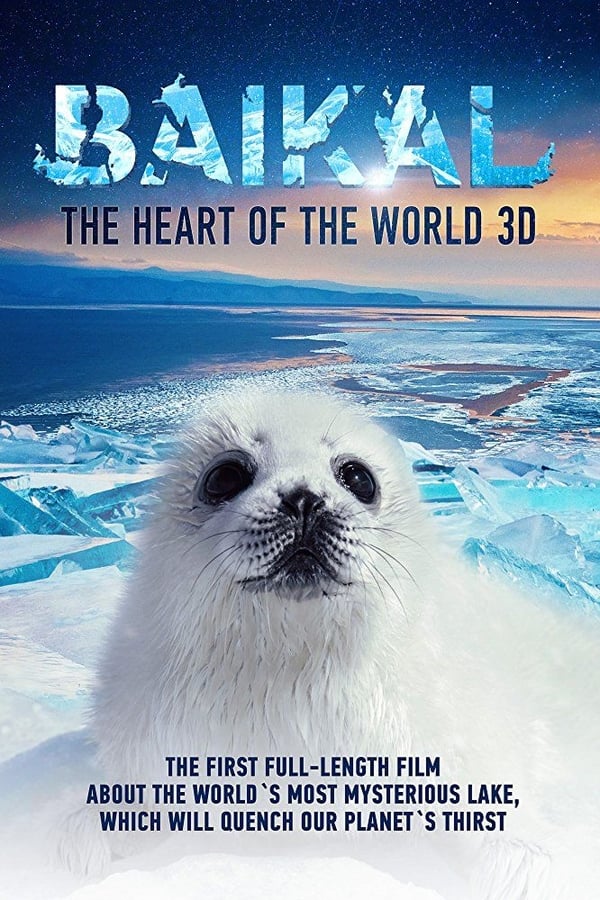 Baikal: The Heart of the World 3D