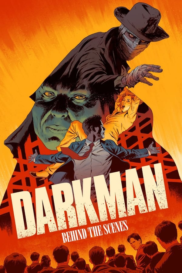Darkman – Behind the scenes