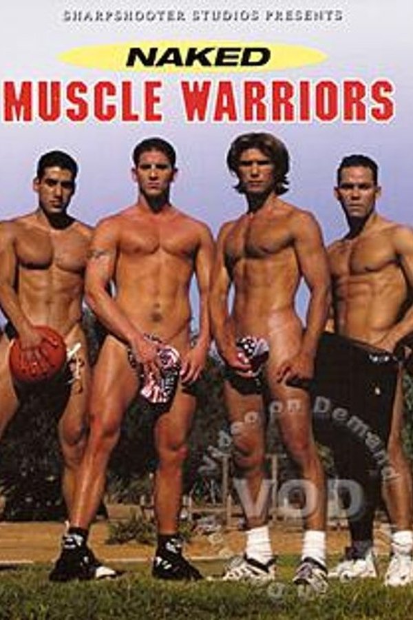 Naked Muscle Warriors