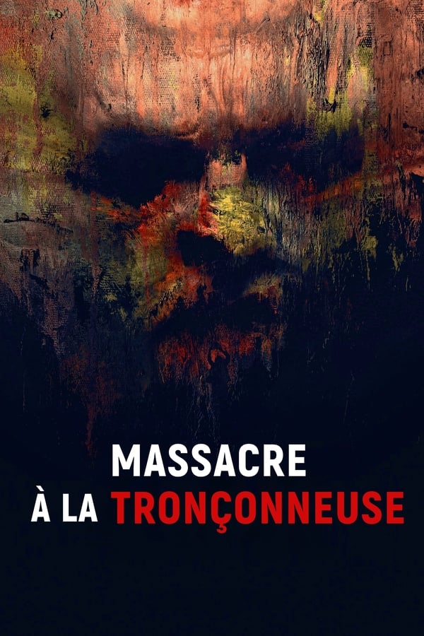 FR - Massacre à la tronçonneuse (2022)