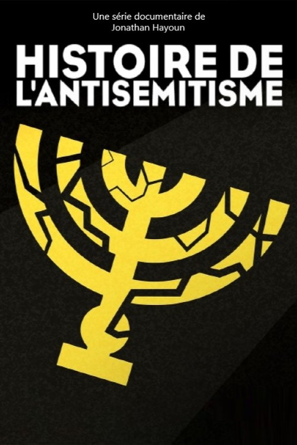 FR - Histoire de l'antisémitisme