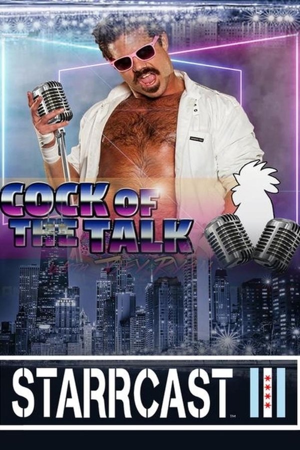STARRCAST III: Cock of The Talk With Joey Ryan