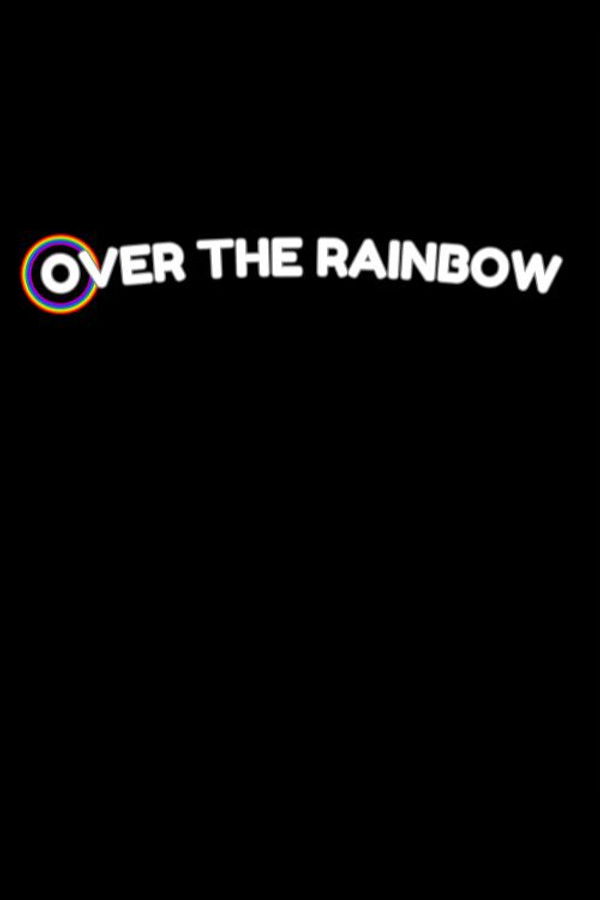Over the Rainbow