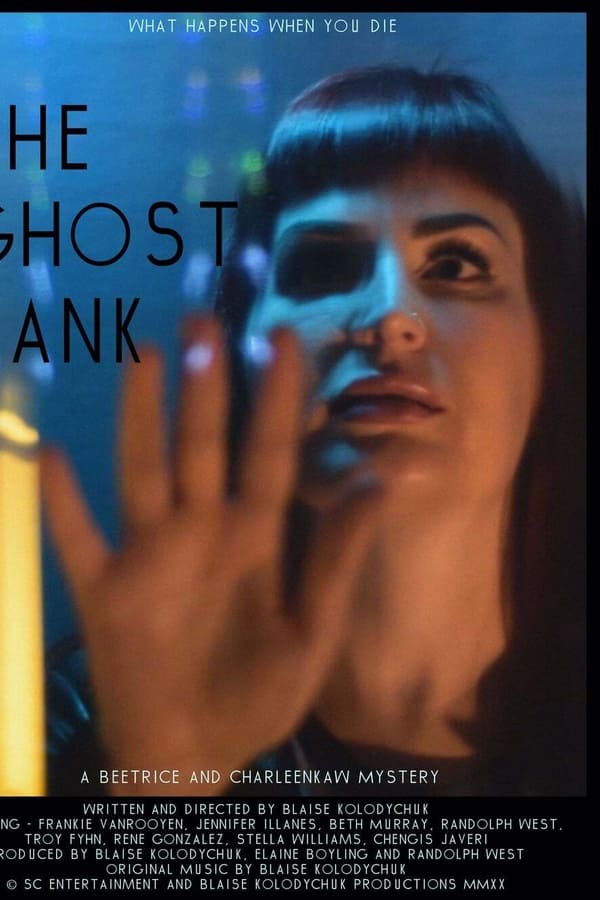 The Ghost Tank